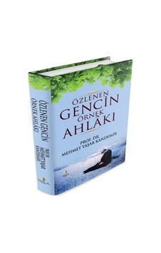 Özlenen Gencin Örnek Ahlakı - Tahlil Yayınları Özlenen Gencin Örnek Ahlakı - Tahlil Yayınları