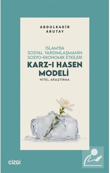 İslam'da Sosyal Yardımlaşmanın Sosyo-ekonomik Etkileri Karz-ı ... İslam'da Sosyal Yardımlaşmanın Sosyo-ekonomik Etkileri Karz-ı ...