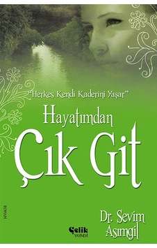 Hayatımdan Çık  Git