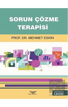 Sorun Çözme Terapisi - Mehmet Eskin - Altınordu