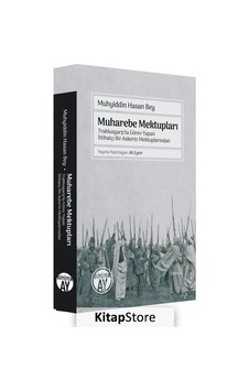 Muharebe Mektupları - Trablusgarp'ta Görev Yapan İttihatçı Bir Askerin Mektuplarından - Muhyiddin Hasan - Büyüyenay Yayınları