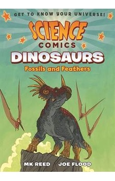 Science Comics Dinosaurs 9781626721432 Science Comics Dinosaurs 9781626721432