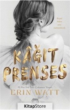 Kağıt Prenses / Erin Watt Kağıt Prenses / Erin Watt