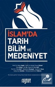 İslamda Tarih Bilim ve Medeniyet - Rağbet Yayınları