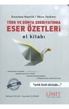 Türk Edebiyatı ve Eser Özetleri El Kitabı Limit Yayınları - Feyzu Türk Edebiyatı ve Eser Özetleri El Kitabı Limit Yayınları - Feyzu