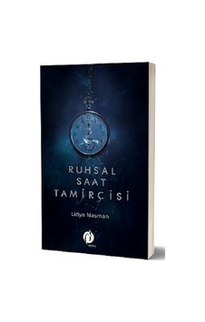 Ruhsal Saat Tamircisi - Lidya Nasman - Herdem Kitap