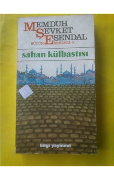 Sahan Külbastısı Memduh Şevket Esendal