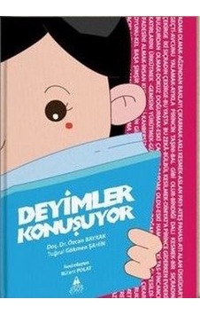 Deyimler Konuşuyor - Tuğrul Gökmen Şahin - Asos Yayınları