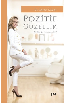 Pozitif Güzellik Pozitif Güzellik