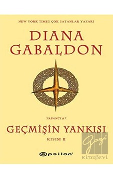 Geçmişin Yankısı Kısım II - Diana Gabaldon - Epsilon Yayınevi Geçmişin Yankısı Kısım II - Diana Gabaldon - Epsilon Yayınevi