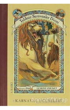 Karnaval Ucubeleri 9 - Lemony Snicket - Doğan Egmont Yayıncılık Karnaval Ucubeleri 9 - Lemony Snicket - Doğan Egmont Yayıncılık