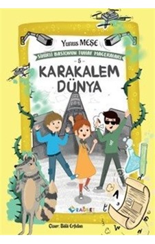 Karakalem Dünya Sihirli Bastonun Tuhaf Maceraları 5 / Yunus Meşe