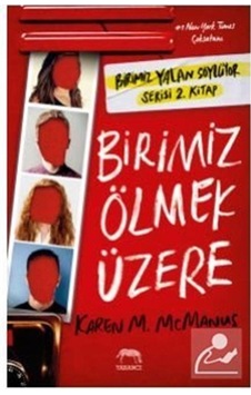 Birimiz Ölmek Üzere / Karen M. Mcmanus (511501014) Birimiz Ölmek Üzere / Karen M. Mcmanus (511501014)
