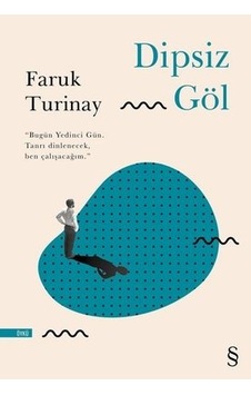 Dipsiz Göl - Faruk Turinay - Everest Yayınları