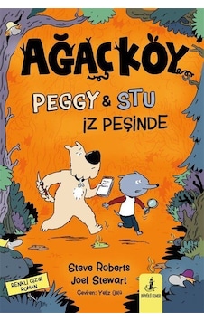 Ağaçköy Peggy & Stu İz Peşinde / Steve Roberts Ağaçköy Peggy & Stu İz Peşinde / Steve Roberts