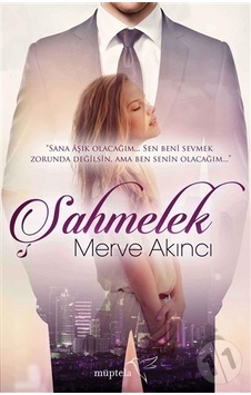 Şahmelek - Merve Akıncı