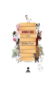 Kırmızı İbik - Nilüfer Uçar - İmgenin Çocukları