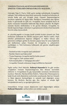 Kullanışlı Düşmanlar: Batı Siyaset Düşüncesinde İslam Ve Osmanlı 1450-1750 Kullanışlı Düşmanlar: Batı Siyaset Düşüncesinde İslam Ve Osmanlı 1450-1750
