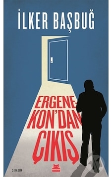 Ergenekon'dan Çıkış - İlker Başbuğ - Kırmızı Kedi Ergenekon'dan Çıkış - İlker Başbuğ - Kırmızı Kedi