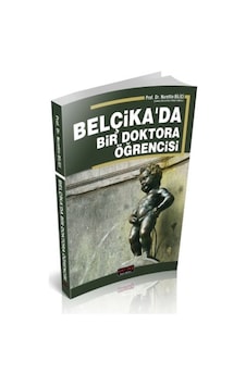 Savaş Yayınevi - Belçikada Bir Doktora Öğrencisi - Nurettin Bilici Savaş Yayınevi - Belçikada Bir Doktora Öğrencisi - Nurettin Bilici
