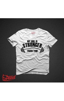 My Girl Is Stronger Beyaz Tişört Kısakollu Tshirt