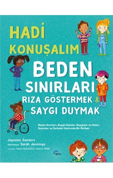 Hadi Konuşalım Beden Sınırları Rıza Göstermek Saygı Duymak Hadi Konuşalım Beden Sınırları Rıza Göstermek Saygı Duymak