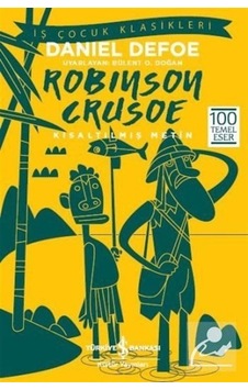 Mercankitap Robinson Crusoe (Kısaltılmış Metin) / Daniel Defoe Mercankitap Robinson Crusoe (Kısaltılmış Metin) / Daniel Defoe