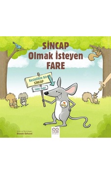 Sincap Olmak İsteyen Fare