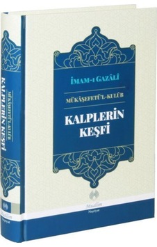 Kalplerin Keşfi Mükaşefetü'l Kulüb (Ciltli) / İmam Gazali 9786054709656 Kalplerin Keşfi Mükaşefetü'l Kulüb (Ciltli) / İmam Gazali 9786054709656