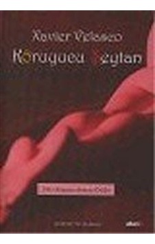 Koruyucu Şeytan / Xavier Velasco Koruyucu Şeytan / Xavier Velasco