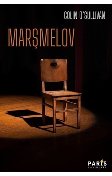 Marşmelov - Colin O'sullivan - Paris Marşmelov - Colin O'sullivan - Paris