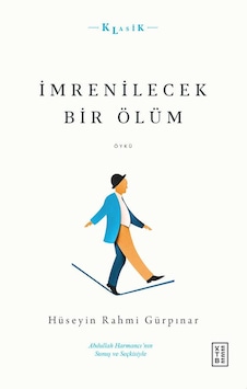Ketebe İmrenilecek Bir Ölüm Ketebe İmrenilecek Bir Ölüm