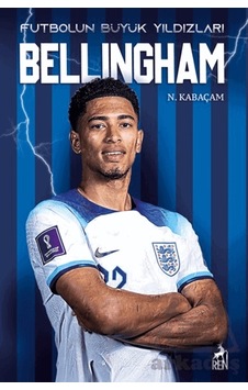 Bellıngham Ren Kitap N. Kabaçam Bellıngham Ren Kitap N. Kabaçam