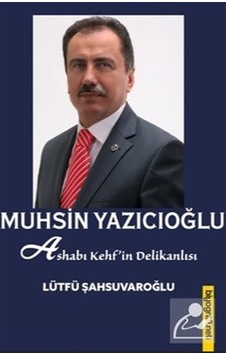 Muhsin Yazıcıoğlu / Lütfü Şahsuvaroğlu Muhsin Yazıcıoğlu / Lütfü Şahsuvaroğlu