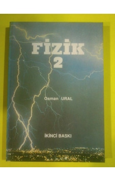 Fizik 2 Osman Ural 1992 Yılı Basım Fizik 2 Osman Ural 1992 Yılı Basım