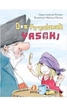 Diş Fırçalamak Yasak! - Andreas Dierssen - Gelengi Diş Fırçalamak Yasak! - Andreas Dierssen - Gelengi