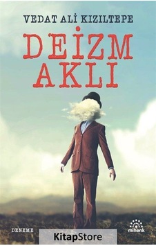 Deizim Aklı / Vedat Ali Kızıltepe