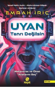 Uyan Tanrı Değilsin Uyan Tanrı Değilsin