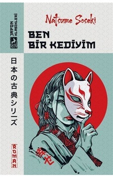 Ben Bir Kediyim / Natsume Soseki Ben Bir Kediyim / Natsume Soseki