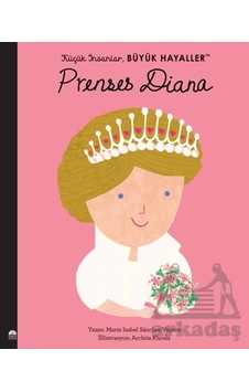 Küçük İnsanlar Büyük Hayaller - Prenses Diana Martı Çocuk Yayınları Küçük İnsanlar Büyük Hayaller - Prenses Diana Martı Çocuk Yayınları