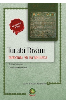 Turabi Divanı ve Yanbolulu Ali Turabi Baba Turabi Divanı ve Yanbolulu Ali Turabi Baba