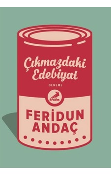 Çıkmazdaki Edebiyat Feridun Andaç Erdem Yay