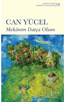 Mekanım Datça Olsun Citliiş Bankası Kültür Yayınları Can Yücel