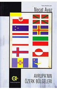 Avrupa'nın Özerk Bölgeleri / Necat Ayaz