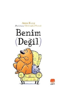 Benim Değil - Anna Kang - Uçan Fil Benim Değil - Anna Kang - Uçan Fil
