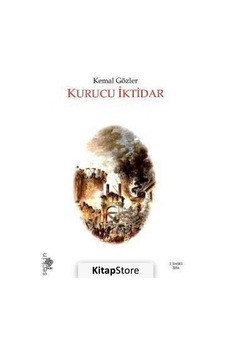 Kurucu İktidar - Kemal Gözler - Ekin Basım Yayın Kurucu İktidar - Kemal Gözler - Ekin Basım Yayın