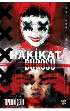 Hakikat Bürosu - Dünyanın Sonu Cilt 2 - James Tynion - Kayıp Kıta Yayınları Hakikat Bürosu - Dünyanın Sonu Cilt 2 - James Tynion - Kayıp Kıta Yayınları