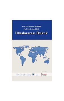 Uluslararası Hukuk - Hüseyin Pazarcı Uluslararası Hukuk - Hüseyin Pazarcı