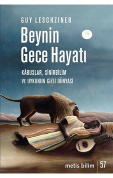 Beynin Gece Hayatı / Guy Leschziner Beynin Gece Hayatı / Guy Leschziner