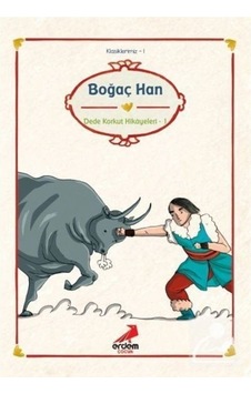 Boğaç Han / Dede Korkut Hikayeleri 1/Klasiklerimiz